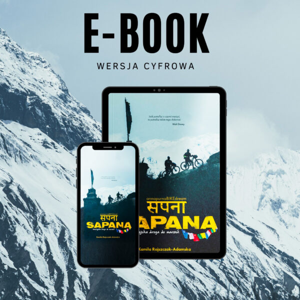 "SAPANA | himalajska droga do marzeń" - eBOOK